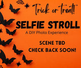 Halloween Selfie Stroll - Saturday, October 26